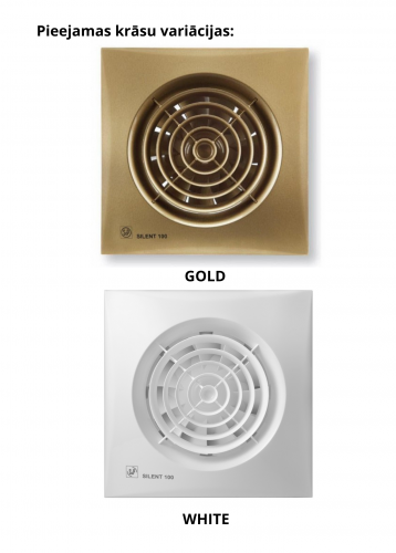 SILENT-100 CRZ SILVER ventilatori ir pieejami white, gold un silver krāsās.